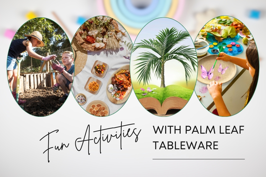 Engaging Kids in Sustainability: Fun Activities with Palm Leaf Tableware